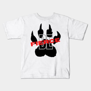 Be Fierce Kids T-Shirt